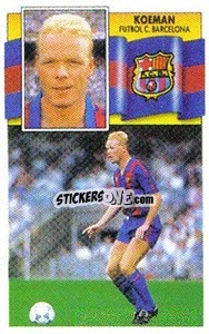 Figurina Koeman - Liga Spagnola 1990-1991
 - Colecciones ESTE