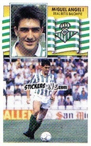 Sticker Miguel Ángel I - Liga Spagnola 1990-1991
 - Colecciones ESTE