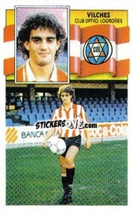 Cromo Vilches - Liga Spagnola 1990-1991
 - Colecciones ESTE