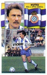 Cromo Wuttke - Liga Spagnola 1990-1991
 - Colecciones ESTE