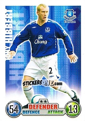 Sticker Tony Hibbert - English Premier League 2007-2008. Match Attax - Topps