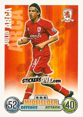 Sticker Julio Arca - English Premier League 2007-2008. Match Attax n. 200 - Topps
