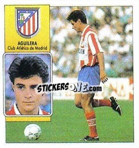 Sticker Aguilera (coloca) - Liga Spagnola 1992-1993
 - Colecciones ESTE