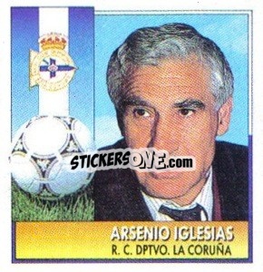 Figurina Arsenio Iglesias (Entrenador) - Liga Spagnola 1992-1993
 - Colecciones ESTE
