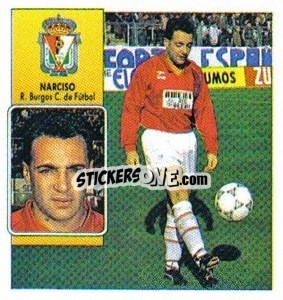 Sticker Narciso - Liga Spagnola 1992-1993
 - Colecciones ESTE