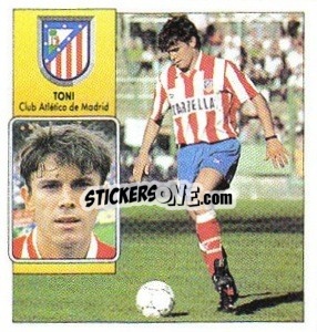 Cromo Toni - Liga Spagnola 1992-1993
 - Colecciones ESTE