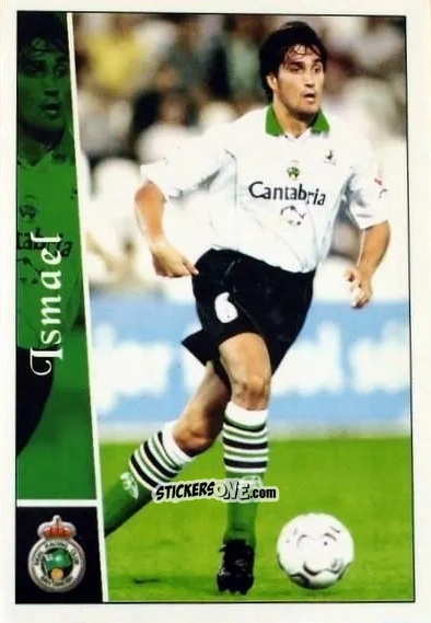 Sticker Ismael - Las fichas de la Liga 2002-2003
 n. 502 - Mundicromo