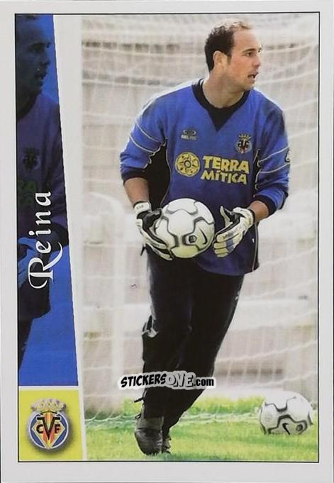 Cromo Reina - Las fichas de la Liga 2002-2003
 n. 383 - Mundicromo
