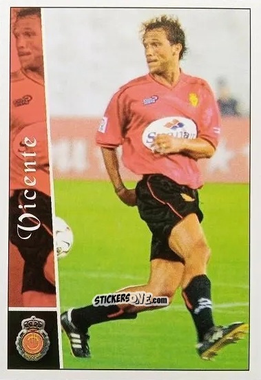 Cromo Vicente - Las fichas de la Liga 2002-2003
 n. 679 - Mundicromo