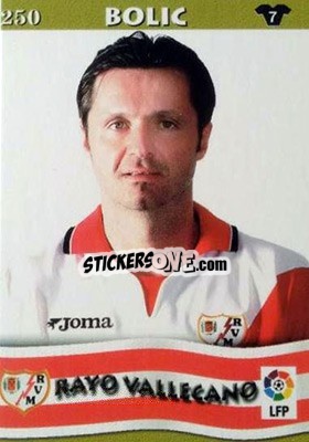 Cromo Bolic - Top Liga 2002-2003
 - Mundicromo