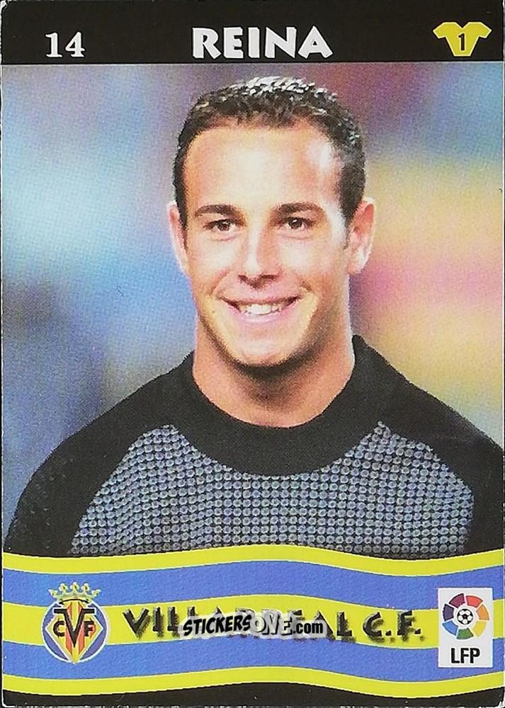 Figurina Reina - Top Liga 2002-2003
 n. 14 - Mundicromo