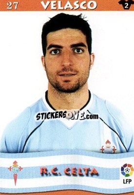 Sticker Velasco - Top Liga 2002-2003
 - Mundicromo