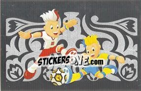 Sticker Official Mascot - UEFA Euro Poland-Ukraine 2012. Event Kick Off n. 3 - Panini