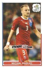 Sticker Michal Kadlec - UEFA Euro Poland-Ukraine 2012. Event Kick Off - Panini