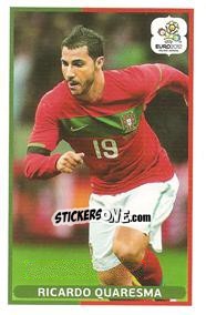 Sticker Ricardo Quaresma - UEFA Euro Poland-Ukraine 2012. Event Kick Off n. 40 - Panini