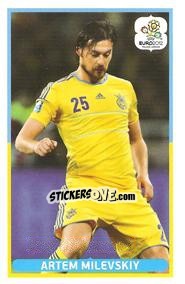 Sticker Artem Milevskiy - UEFA Euro Poland-Ukraine 2012. Event Kick Off - Panini