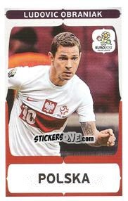 Sticker Ludovic Obraniak - UEFA Euro Poland-Ukraine 2012. Event Kick Off n. 77 - Panini