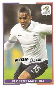 Sticker Florent Malouda - UEFA Euro Poland-Ukraine 2012. Event Kick Off - Panini