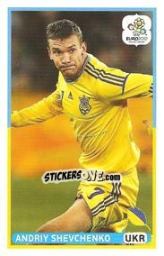 Sticker Andriy Shevchenko - UEFA Euro Poland-Ukraine 2012. Event Kick Off - Panini