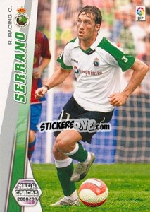 Figurina Serrano - Liga BBVA 2008-2009. Megacracks
 - Panini