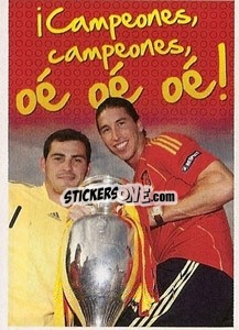 Sticker ¡campeones, Campeones, Oé Oé Oé! (Casillas/ramos) - La Seleccion Espanola 2009
 n. 205 - Panini