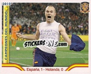 Sticker España,1-Holanda,0 (Iniesta) - Sudafrica 2010. Campeones Del Mundo
 n. 33 - Panini