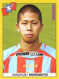 Sticker Takayuki Morimoto - Calciatori 2007-2008 - Panini