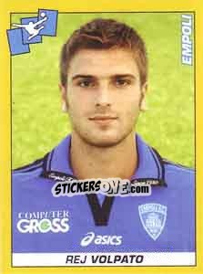 Sticker Rej Volpato - Calciatori 2007-2008 - Panini