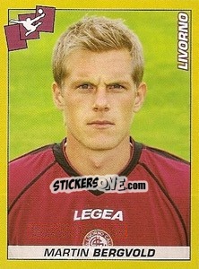 Figurina Martin Bergvold - Calciatori 2007-2008 - Panini