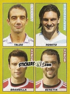Sticker TALDO / ROMITO / BRAMBILLA / BERETTA - Calciatori 2007-2008 n. 644 - Panini