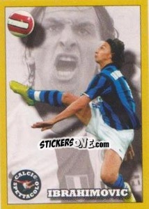 Sticker Zlatan Ibrahimovic - Calciatori 2007-2008 n. 702 - Panini