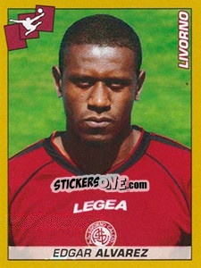 Sticker Edgar Alvarez (Livorno) - Calciatori 2007-2008 n. A57 - Panini