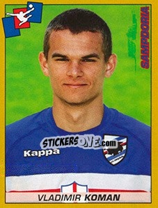 Sticker Vladimir Koman (Sampdoria) - Calciatori 2007-2008 n. A100 - Panini