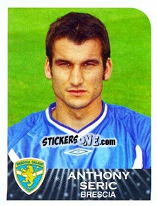 Sticker Anthony Seric - Calciatori 2002-2003 - Panini