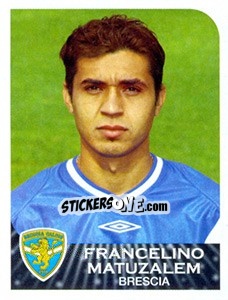 Cromo Francelino Matuzalem - Calciatori 2002-2003 - Panini