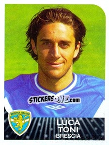 Cromo Luca Toni - Calciatori 2002-2003 - Panini