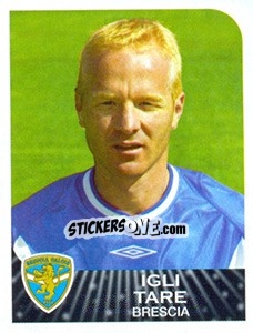 Sticker Igli Tare - Calciatori 2002-2003 n. 73 - Panini