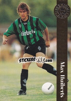 Sticker Max Huiberts - Bundesliga Premium 1996-1997
 - Panini