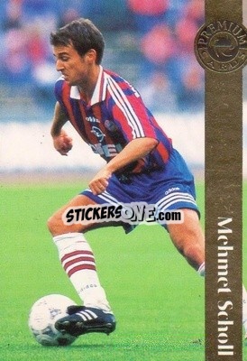 Cromo Mehmet Scholl - Bundesliga Premium 1996-1997
 - Panini