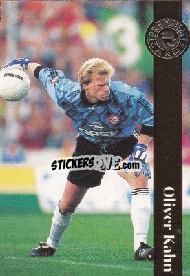 Sticker Oliver Kahn - Bundesliga Premium 1996-1997
 - Panini
