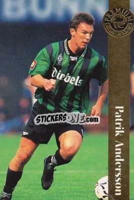 Sticker Patrik Andersson - Bundesliga Premium 1996-1997
 - Panini