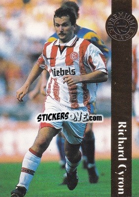 Figurina Richard Cyron - Bundesliga Premium 1996-1997
 - Panini