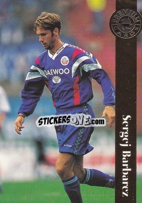 Sticker Sergej Barbarez - Bundesliga Premium 1996-1997
 - Panini