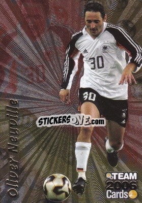 Cromo Oliver Neuville - DFB Team 2006 Cards
 - Panini