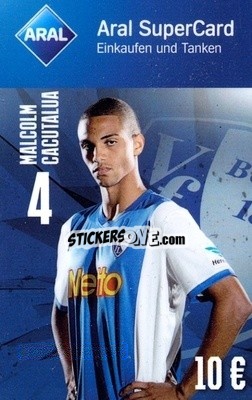 Sticker Malcolm Cacutalua - VfL Bochum 2014-2015
 - Aral