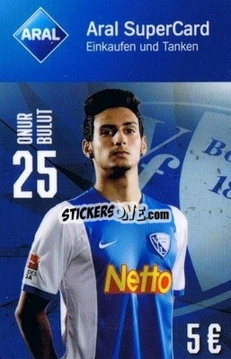 Sticker Onur Bulut - VfL Bochum 2014-2015
 n. 23 - Aral