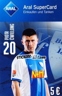 Cromo Piotr Ćwielong - VfL Bochum 2014-2015
 n. 18 - Aral