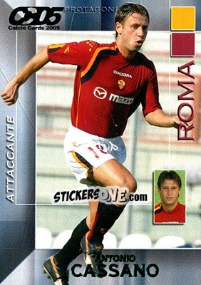 Cromo Antonio Cassano - Calcio Cards 2004-2005 - Panini