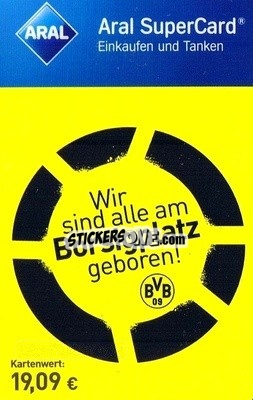 Sticker Borsigplatz - BVB Borussia Dortmund 2015-2016
 - Aral