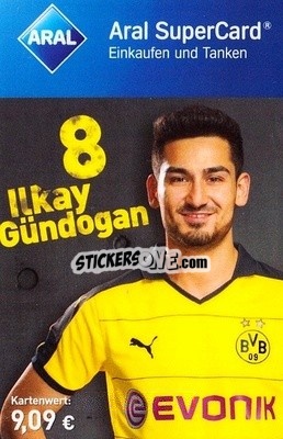 Sticker Ilkay Gündogan - BVB Borussia Dortmund 2015-2016
 - Aral
